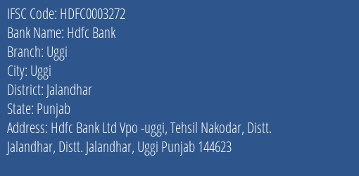 Hdfc Bank Uggi Branch Jalandhar IFSC Code HDFC0003272