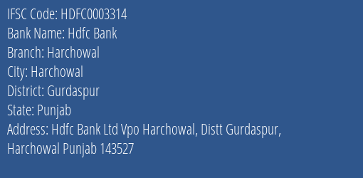 Hdfc Bank Harchowal Branch, Branch Code 003314 & IFSC Code Hdfc0003314