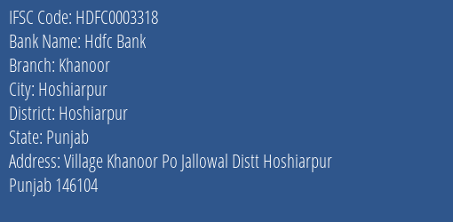 Hdfc Bank Khanoor Branch Hoshiarpur IFSC Code HDFC0003318