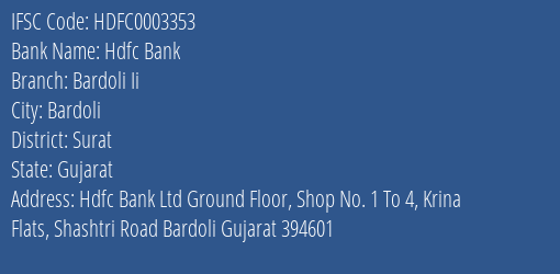 Hdfc Bank Bardoli Ii Branch Surat IFSC Code HDFC0003353