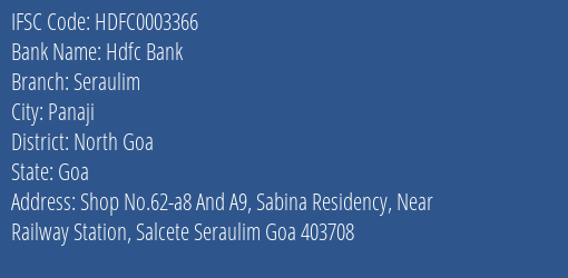 Hdfc Bank Seraulim Branch North Goa IFSC Code HDFC0003366