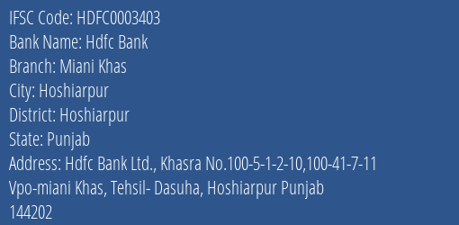 Hdfc Bank Miani Khas Branch, Branch Code 003403 & IFSC Code Hdfc0003403