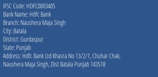 Hdfc Bank Naushera Maja Singh Branch Gurdaspur IFSC Code HDFC0003405