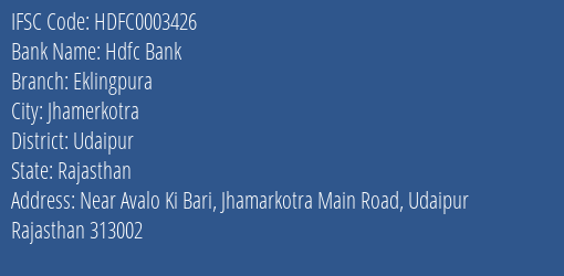 Hdfc Bank Eklingpura Branch Udaipur IFSC Code HDFC0003426