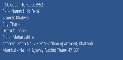 Hdfc Bank Khativali Branch, Branch Code 003552 & IFSC Code Hdfc0003552