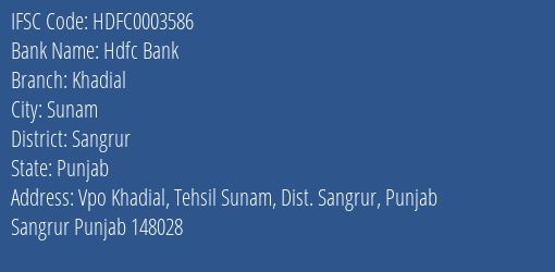 Hdfc Bank Khadial Branch Sangrur IFSC Code HDFC0003586
