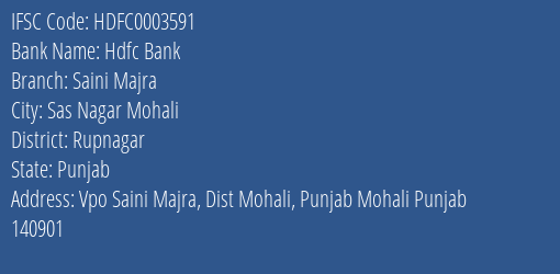 Hdfc Bank Saini Majra Branch Rupnagar IFSC Code HDFC0003591