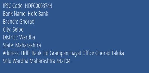 Hdfc Bank Ghorad Branch Wardha IFSC Code HDFC0003744
