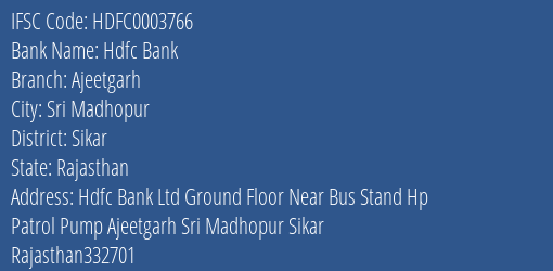 Hdfc Bank Ajeetgarh Branch Sikar IFSC Code HDFC0003766