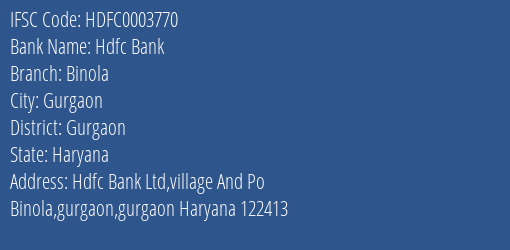 Hdfc Bank Binola Branch Gurgaon IFSC Code HDFC0003770