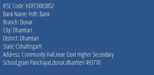 Hdfc Bank Donar Branch Dhamtari IFSC Code HDFC0003852