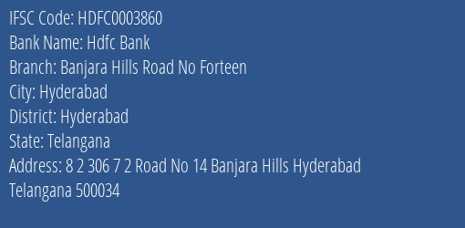Hdfc Bank Banjara Hills Road No Forteen Branch, Branch Code 003860 & IFSC Code Hdfc0003860