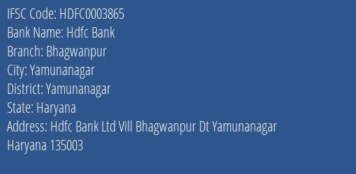 Hdfc Bank Bhagwanpur Branch Yamunanagar IFSC Code HDFC0003865