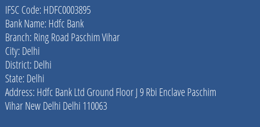 Hdfc Bank Ring Road Paschim Vihar Branch Delhi IFSC Code HDFC0003895