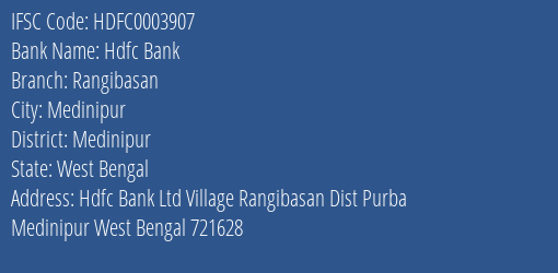 Hdfc Bank Rangibasan Branch Medinipur IFSC Code HDFC0003907