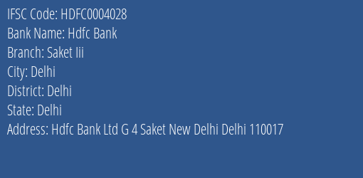 Hdfc Bank Saket Iii Branch, Branch Code 004028 & IFSC Code Hdfc0004028