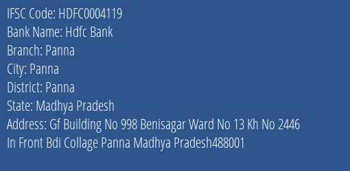 Hdfc Bank Panna Branch, Branch Code 004119 & IFSC Code HDFC0004119