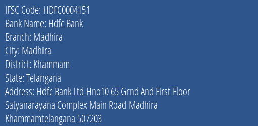 Hdfc Bank Madhira Branch Khammam IFSC Code HDFC0004151