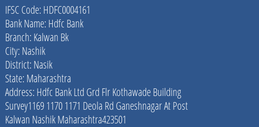 Hdfc Bank Kalwan Bk Branch Nasik IFSC Code HDFC0004161