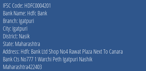 Hdfc Bank Igatpuri Branch Nasik IFSC Code HDFC0004201
