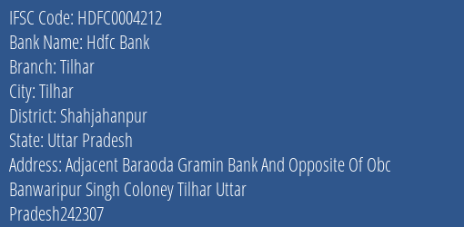Hdfc Bank Tilhar Branch, Branch Code 004212 & IFSC Code Hdfc0004212