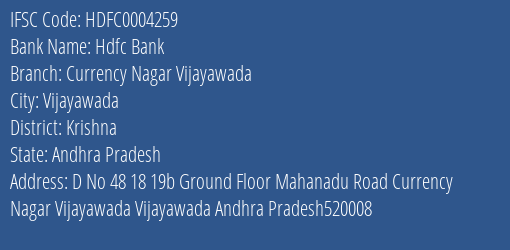 Hdfc Bank Currency Nagar Vijayawada Branch Krishna IFSC Code HDFC0004259