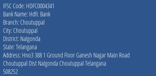 Hdfc Bank Choutuppal Branch Nalgonda IFSC Code HDFC0004341