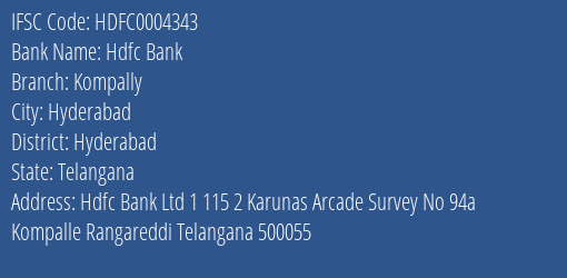 Hdfc Bank Kompally Branch Hyderabad IFSC Code HDFC0004343