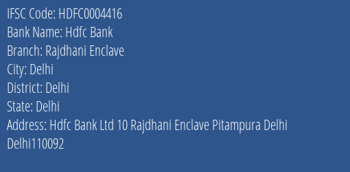 Hdfc Bank Rajdhani Enclave Branch Delhi IFSC Code HDFC0004416