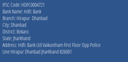 Hdfc Bank Hirapur Dhanbad Branch Bokaro IFSC Code HDFC0004721