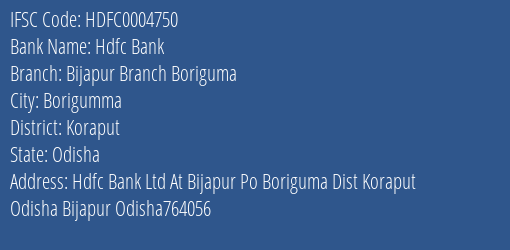 Hdfc Bank Bijapur Branch Boriguma Branch Koraput IFSC Code HDFC0004750