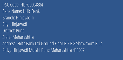Hdfc Bank Hinjavadi Ii Branch Pune IFSC Code HDFC0004884