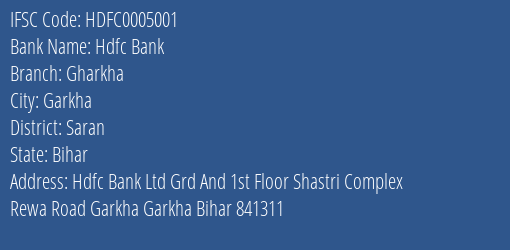 Hdfc Bank Gharkha Branch Saran IFSC Code HDFC0005001