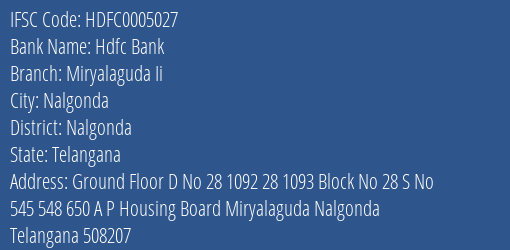 Hdfc Bank Miryalaguda Ii Branch Nalgonda IFSC Code HDFC0005027