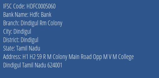 Hdfc Bank Dindigul Rm Colony Branch Dindigul IFSC Code HDFC0005060