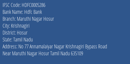 Hdfc Bank Maruthi Nagar Hosur Branch, Branch Code 005286 & IFSC Code HDFC0005286