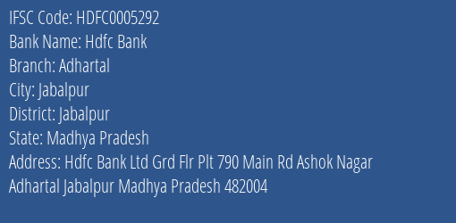 Hdfc Bank Adhartal Branch, Branch Code 005292 & IFSC Code Hdfc0005292