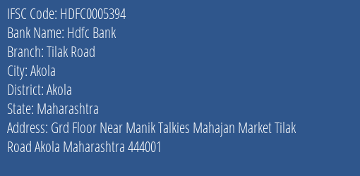 Hdfc Bank Tilak Road Branch Akola IFSC Code HDFC0005394
