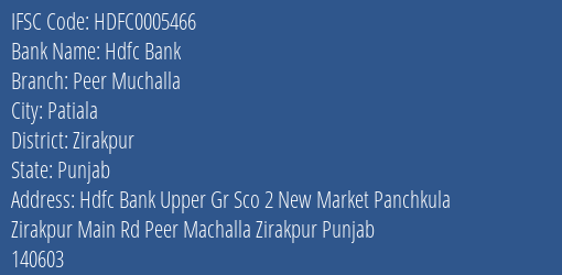 Hdfc Bank Peer Muchalla Branch Zirakpur IFSC Code HDFC0005466