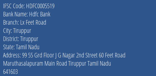 Hdfc Bank Lx Feet Road Branch, Branch Code 005519 & IFSC Code HDFC0005519