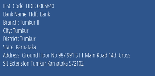 Hdfc Bank Tumkur Ii Branch Tumkur IFSC Code HDFC0005840