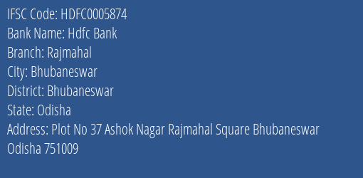 Hdfc Bank Rajmahal Branch Bhubaneswar IFSC Code HDFC0005874