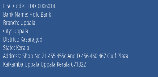 Hdfc Bank Uppala Branch Kasaragod IFSC Code HDFC0006014