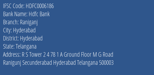 Hdfc Bank Raniganj Branch Hyderabad IFSC Code HDFC0006186