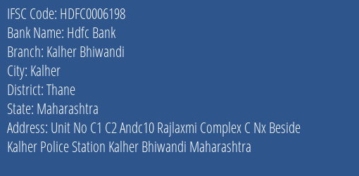 Hdfc Bank Kalher Bhiwandi Branch Thane IFSC Code HDFC0006198