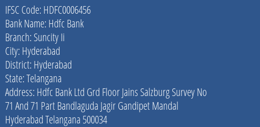 Hdfc Bank Suncity Ii Branch Hyderabad IFSC Code HDFC0006456