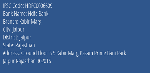 Hdfc Bank Kabir Marg Branch Jaipur IFSC Code HDFC0006609