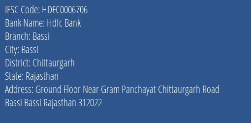 Hdfc Bank Bassi Branch Chittaurgarh IFSC Code HDFC0006706