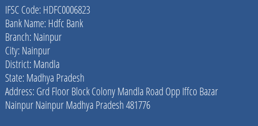 Hdfc Bank Nainpur Branch, Branch Code 006823 & IFSC Code Hdfc0006823