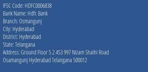 Hdfc Bank Osmangunj Branch Hyderabad IFSC Code HDFC0006838